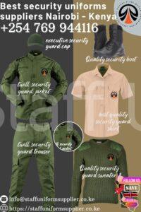 Best security uniforms suppliers Nairobi Kenya 0769-944-116