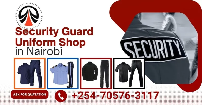 Security Guard Uniform Shop in Nairobi