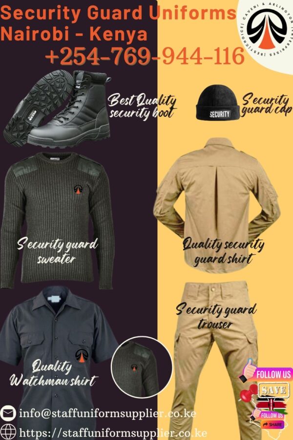 Security Guard Uniforms Nairobi - Kenya +254-769-944-116