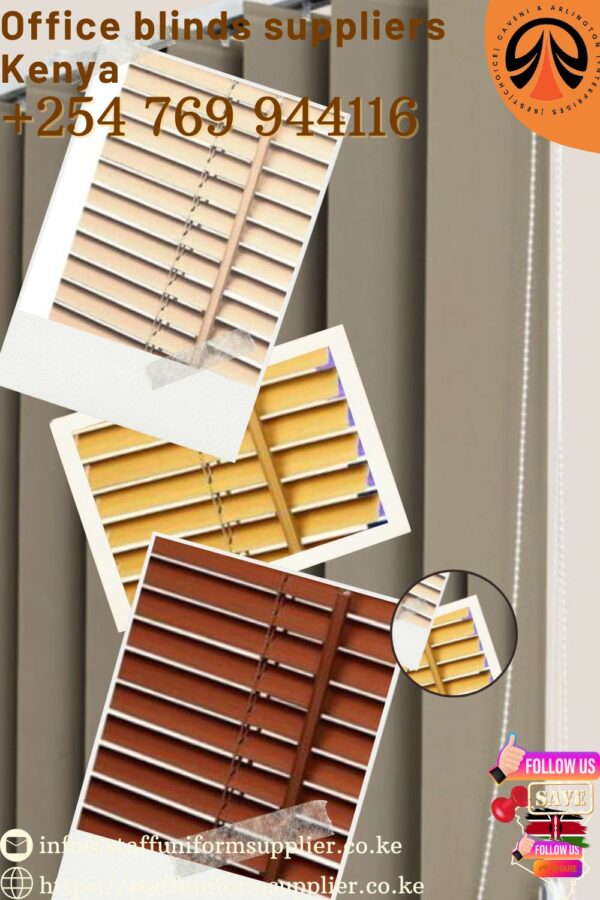 Office blinds suppliers Nairobi - Kenya +254-769-944-116