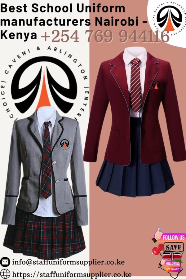 Best School Uniform Manufacturers Nairobi - Kenya 0769-944-116