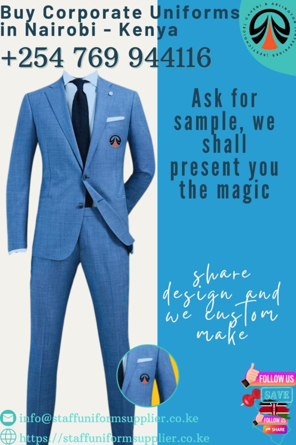 Buy Corporate Uniforms In Nairobi - Kenya 0769-944-116