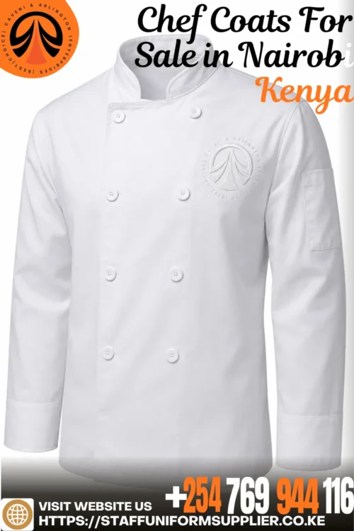 Chef Coats For Sale in Nairobi Kenya +254-769-944-116 Chef Coats For Sale in Nairobi Kenya +254-769-944-116