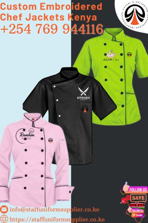 Custom Embroidered Chef Jackets Nairobi Kenya +254-769-944-116