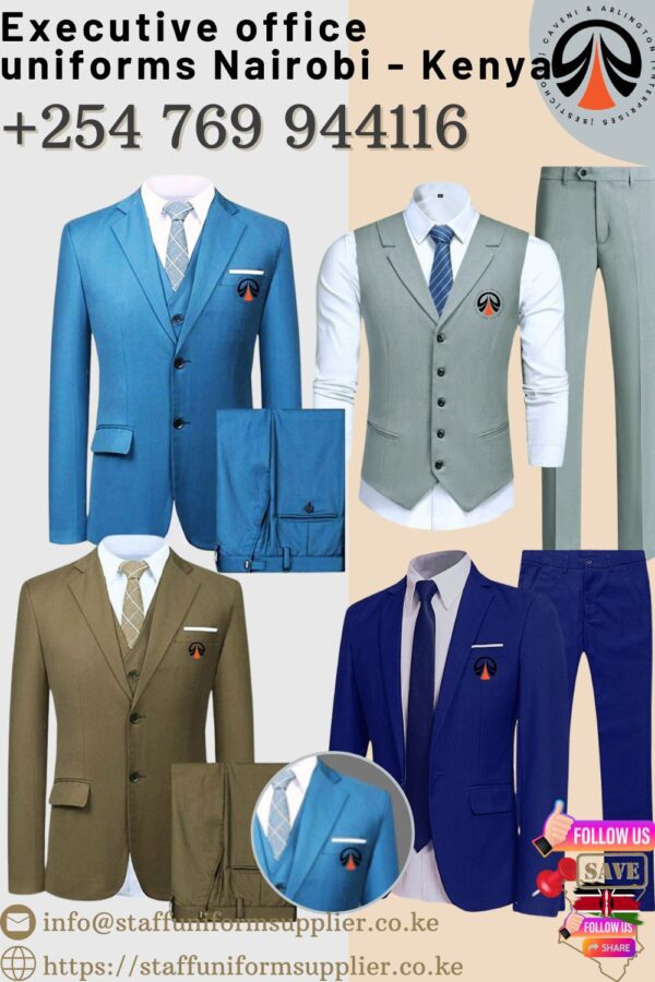 Executive Office Uniforms Nairobi - Kenya 0769-944-116