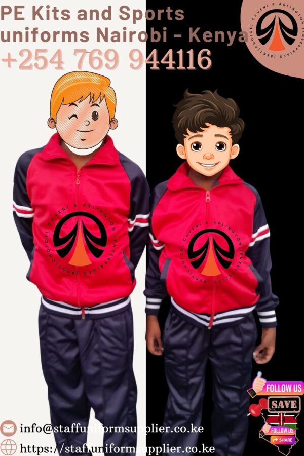 PE Kits and Sports Uniforms Nairobi Kenya - 0769-944-116