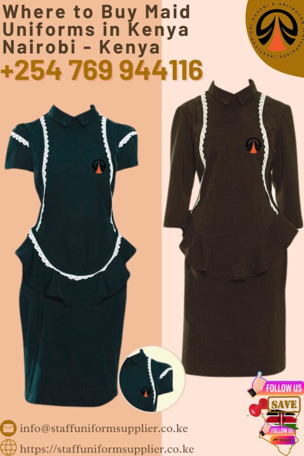 Where to Buy Maid Uniforms in Kenya Nairobi - Kenya +254-769-944-116
